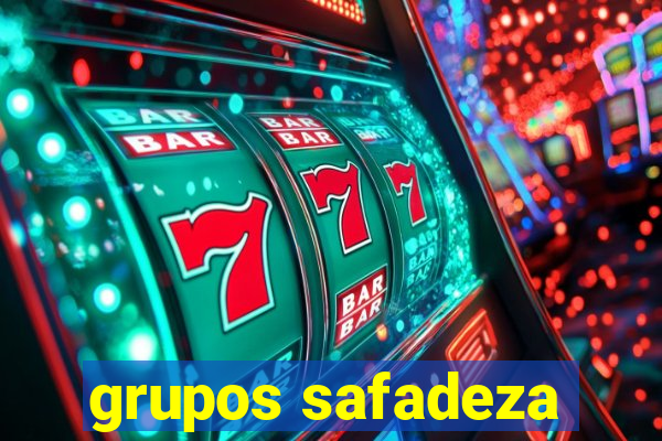 grupos safadeza